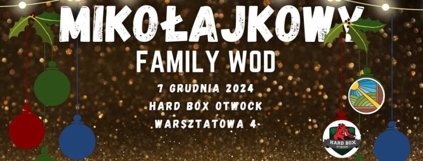 Mikołajkowy Family WOD dla Promyczka